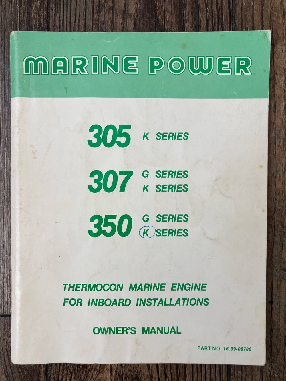 1976 Marine Power 305, 307, 350 Thermocon Inboard Installations Owner’s Manual